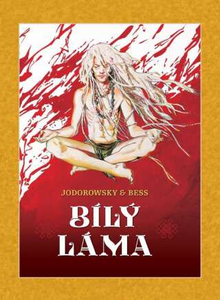 Bílý láma - Alejandro Jodorowsky,Georges Bess