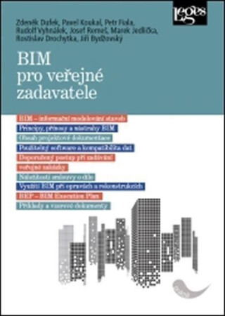 BIM pro veřejné zadavatele - Pavel Koukal,Josef Remeš,Zdeněk Dufek,Rudolf Vyhnálek