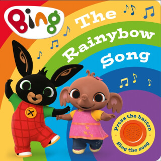 Bing: The Rainybow Song - HarperCollins Childrenâ€™s Books