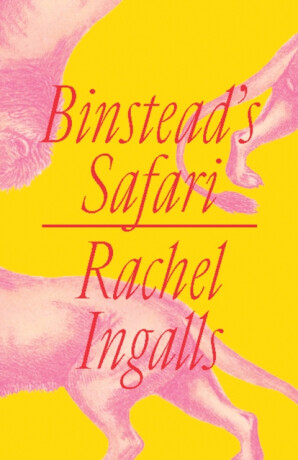 Binstead's Safari - Ingalls Rachel
