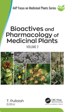 Bioactives and Pharmacology of Medicinal Plants - 