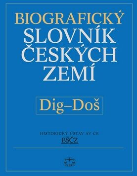 Biografický slovník českých zemí, 13. sešit, Dig-Doš - Pavla Vošahlíková
