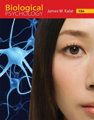 Biological Psychology - James  Kalat