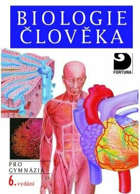 Biologie člověka pro gymnázia - Novotný Ivan, Michal Hruška