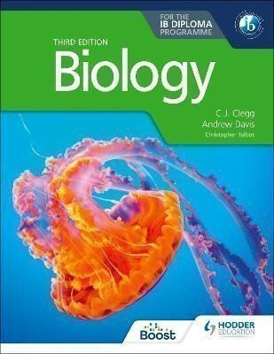 Biology for the IB Diploma Third edition - Davis Andrew,Clegg C. J.