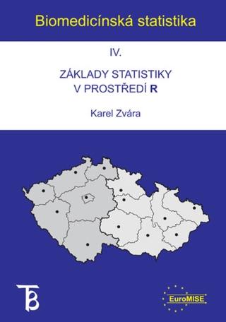 Biomedicínská statistika IV - Karel Zvára