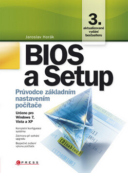 BIOS a Setup - Jaroslav Horák