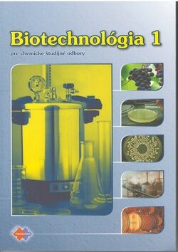 Biotechnológia 1 - Silvia Loffayová