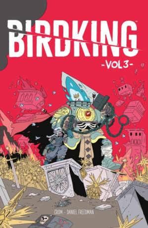 Birdking Volume 3 - Daniel Freedman
