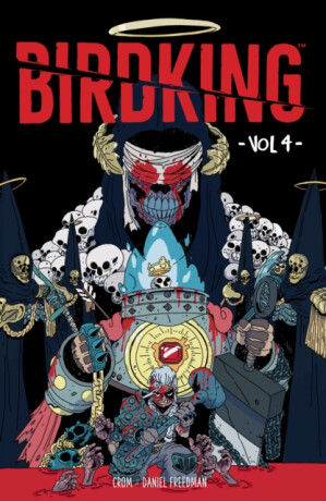 Birdking Volume 4 - Daniel Freedman