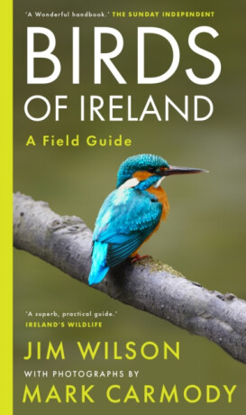 Birds of Ireland - Wilson Jim,Mark Carmody