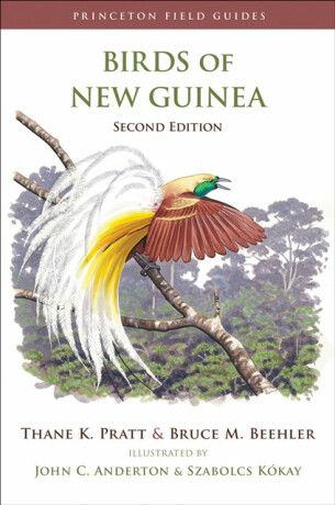 Birds of New Guinea - Bruce M.  Beehler,Thane K. Pratt