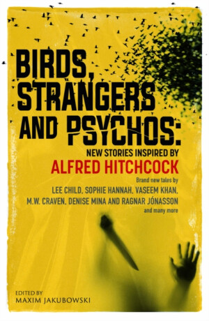 Birds, Strangers and Psychos - 