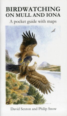 Birdwatching on Mull and Iona - David Sexton