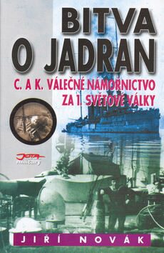 Bitva o Jadran - Jiří Novák
