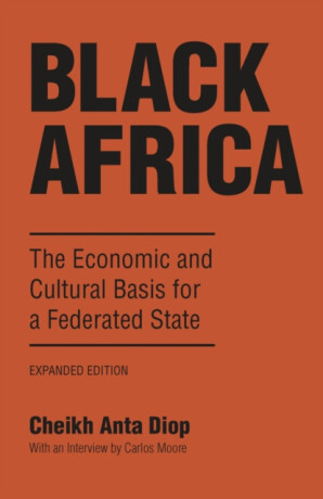 Black Africa - Cheikh Anta Diop