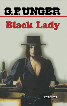Black Lady - G. F. Unger