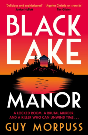 Black Lake Manor - Guy Morpuss