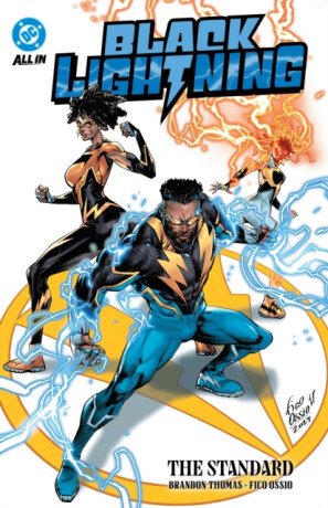 Black Lightning: The Standard - Brandon Thomas,Federico Guillermo