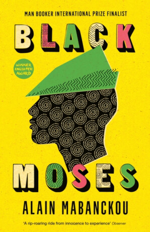 Black Moses - Alain Mabanckou