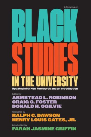Black Studies in the University – A Symposium - 