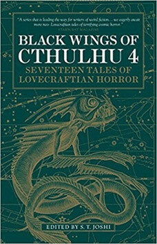 Black Wings of Cthulhu (Volume Four) - Fred Chappell,W. H. Pugmire,Richard Gavin