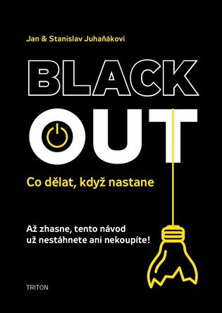 Blackout - Jan Juhaňák,Stanislav Juhaňák