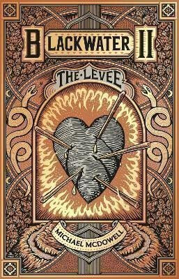 Blackwater II: The Levee - Michael McDowell