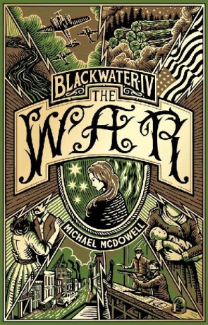 Blackwater IV: The War - Michael McDowell