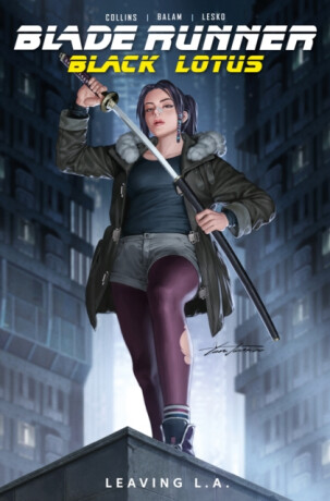 Blade Runner Black Lotus: Leaving L.A. (Graphic Novel) - Nancy Collins