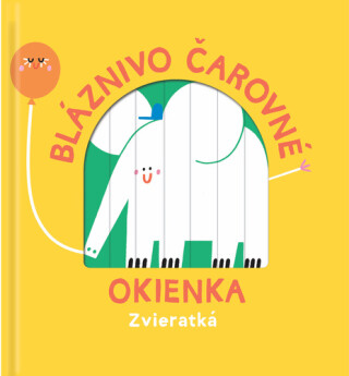 Bláznivo čarovné okienka Zvieratká - 