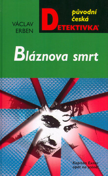 Bláznova smrt - Václav Erben