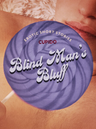 Blind Man’s Bluff  -  Cupido