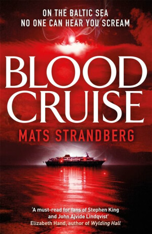 Blood Cruise - Mats Strandberg