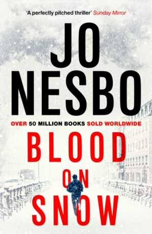 Blood on Snow - Jo Nesbø,Neil Smith
