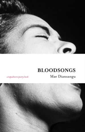 Bloodsongs - Mae Diansangu