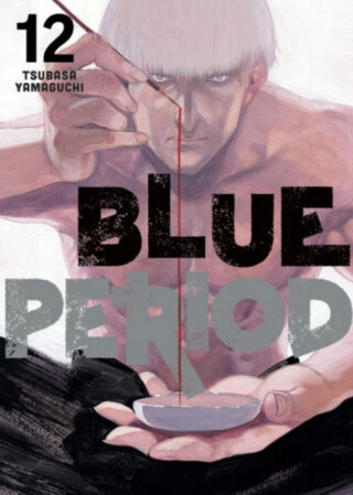 Blue Period 12 - Tsubasa Yamaguchi