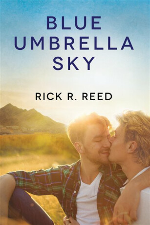 Blue Umbrella Sky - Rick Reed