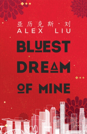 Bluest Dream of Mine - Alex Liu