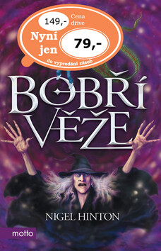 Bobří věže - Nigel Hinton