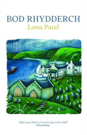 Bod Rhydderch - Lona Patel
