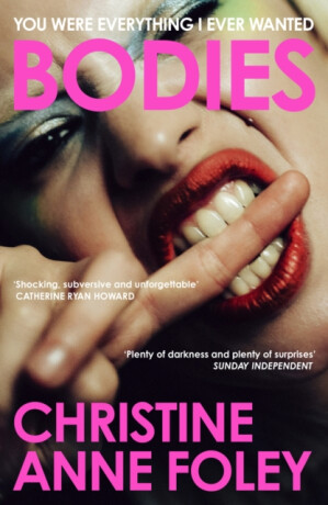 Bodies - Christine Anne Foley