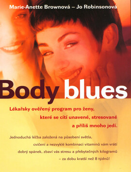 Body blues - Marie - Anette Brownová,Jo Robinsonová