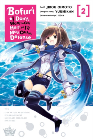 Bofuri: I Don't Want to Get Hurt, so I'll Max Out My Defense., Vol. 2 (manga) - Cunningham Andrew,Oimoto Jirou,Rochelle Gancio,Yuumikan Yuumikan,KOIN KOIN