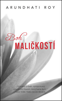 Boh maličkostí - Arundhati Royová