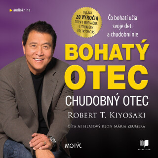 Bohatý otec, chudobný otec - Robert T. Kiyosaki