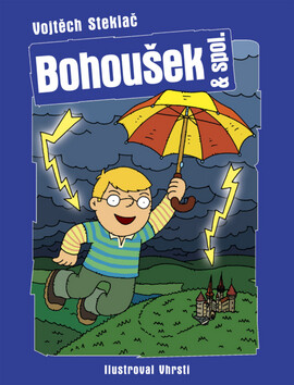 Bohoušek & spol. - Vojtěch Steklač