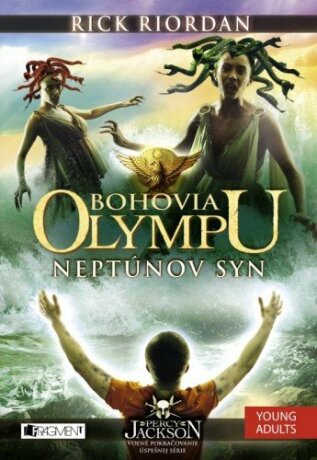 Bohovia Olympu – Neptúnov syn - Rick Riordan