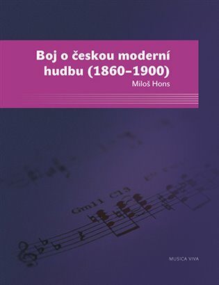 Boj o českou moderní hudbu - Miloš Hons,