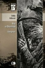 Boj o Domhan - Dáša Hábová